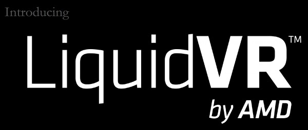 AMD LiquidVR